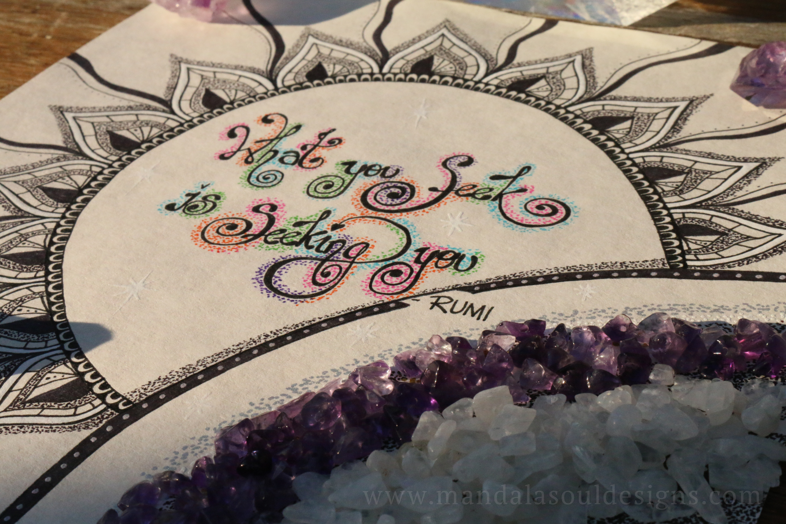 What you seek is seeking you - Rumi || Mandala Art by Mandala Soul Designs