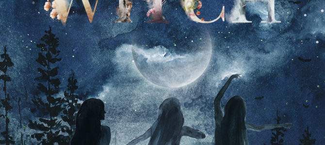WITCH – An Invocation